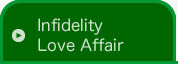 Infidelity/Love Affair